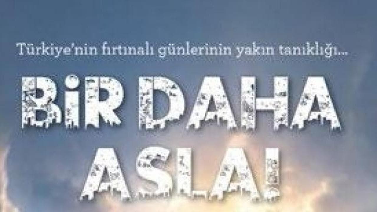 15 Temmuz'un perde arkası 'Bir Daha Asla' kitabında