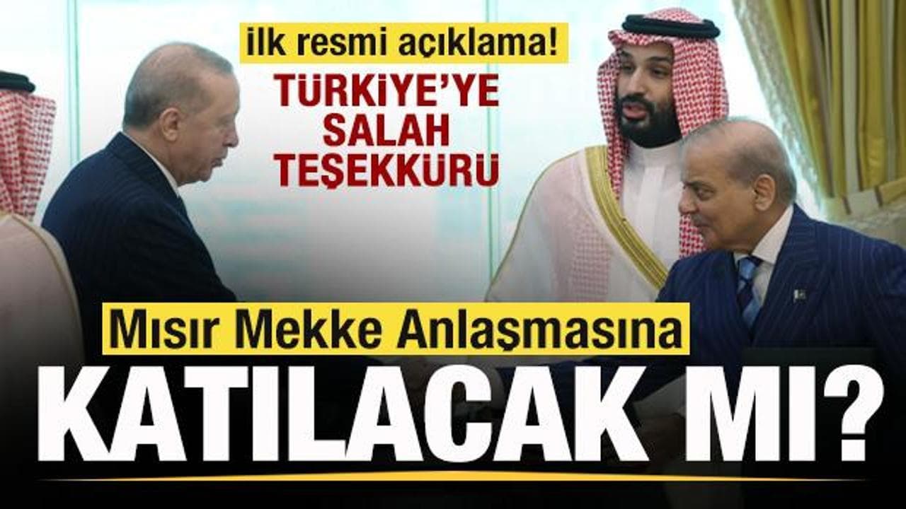 Mısır'dan Mekke Savunma Anlaşması'na ilişkin kritik açıklama: 'Ciddiyetle ele alıyoruz'